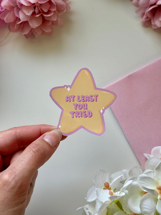 You Tried Star Sticker