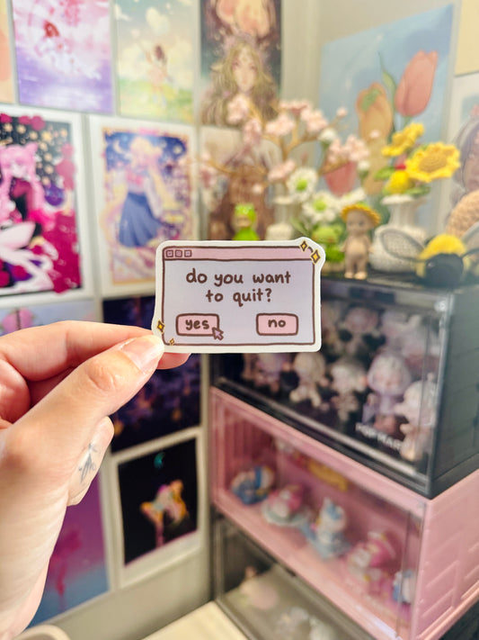 Quit Sticker