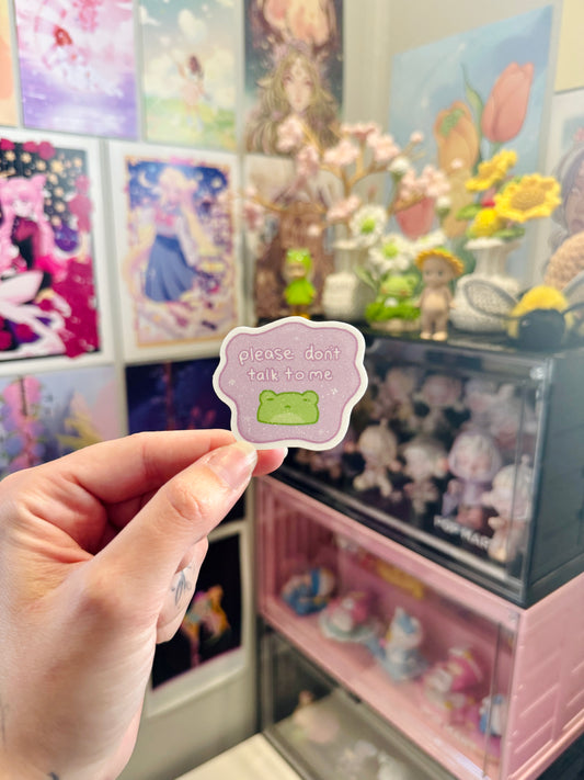 Please Don't Talk To Me Glitter Sticker